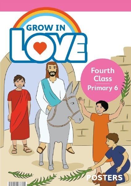 Grow in Love 6 Poster Set 4th Class
